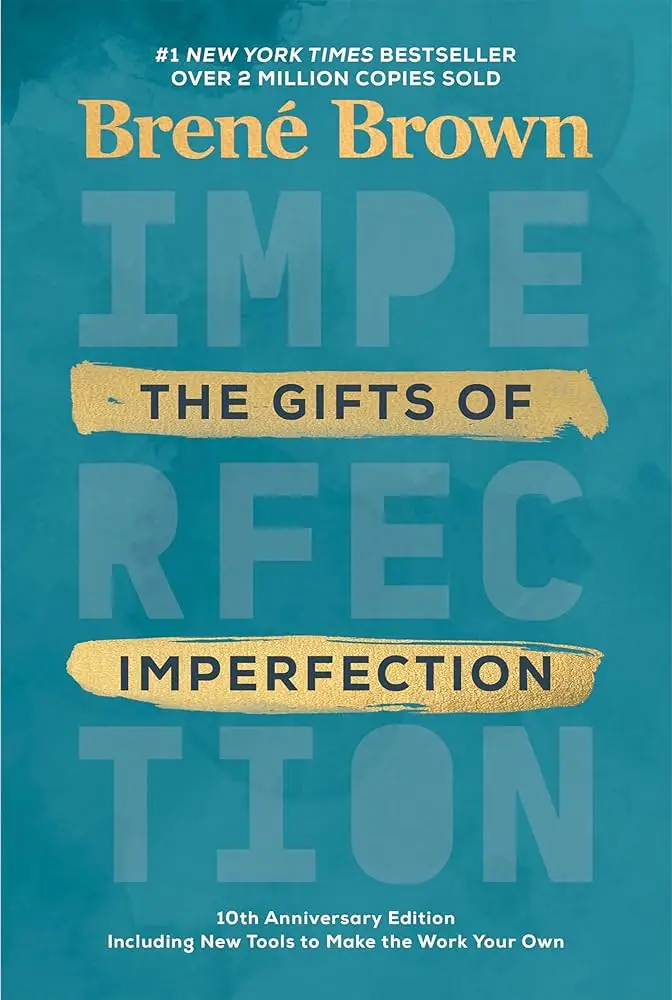 Gifts of Imperfection